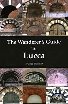 portada The Wanderer's Guide to Lucca (en Inglés)