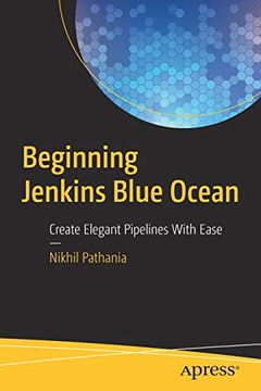portada Beginning Jenkins Blue Ocean: Create Elegant Pipelines With Ease 