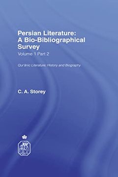 portada Persian Literature - a Biobibliographical Survey: Biography; Additions & Corrections; Indexes (Volume i Part 2) (Royal Asiatic Society Books) (en Inglés)