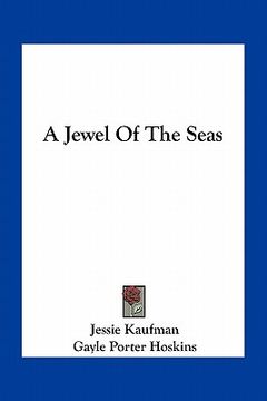 portada a jewel of the seas (en Inglés)