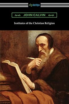 portada Institutes of the Christian Religion (en Inglés)
