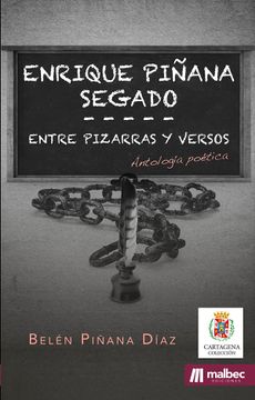 portada Entre Pizarras y Versos. Antologia de Enrique Piñana Segado