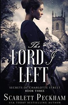 portada The Lord i Left (The Secrets of Charlotte Street) (in English)