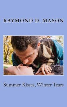 portada Summer Kisses, Winter Tears (in English)