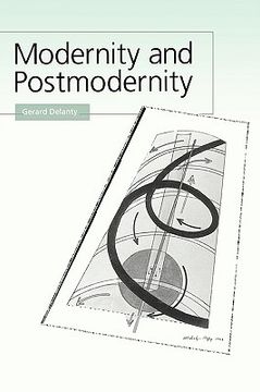 portada modernity and postmodernity: knowledge, power and the self (in English)
