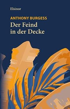 portada Der Feind in der Decke: Roman (en Alemán)