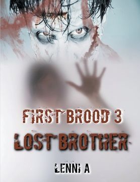portada First Brood: Lost Brother (in English)
