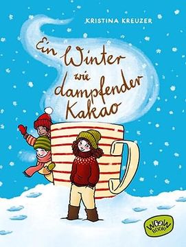 portada Ein Winter wie Dampfender Kakao (en Alemán)