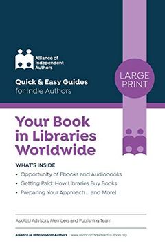 portada Your Book in Libraries Worldwide: Quick & Easy Guides for Indie Authors (in English)