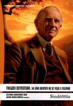 portada Tolkien Revisitado. 50 Años Despues de su Viaje a Valinor (in Spanish)