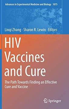 portada Hiv Vaccines and Cure: The Path Towards Finding an Effective Cure and Vaccine (Advances in Experimental Medicine and Biology) (en Inglés)
