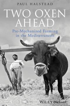 portada Two Oxen Ahead: Pre - Mechanized Farming In The Mediterranean (en Inglés)