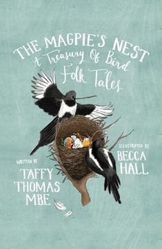 portada The Magpie's Nest: A Treasury of Bird Folk Tales (en Inglés)