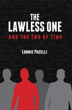 portada The Lawless One and the End of Time (en Inglés)