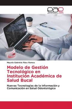 portada Modelo de Gestiã â³n Tecnolã Â³Gico en Instituciã â³n Acadã Â©Mica de Salud Bucal