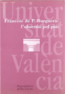 portada Francesc de P. Burguera: l'obsessió pel país (Paranimf)