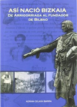 portada Asi Nacio Bizkaia (in Spanish)