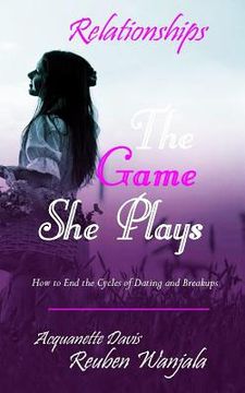 portada The Game She Plays: Dating & Marriage