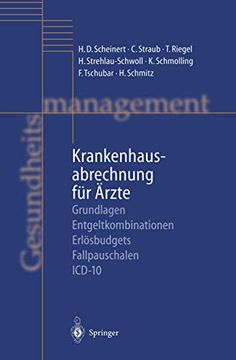 portada Krankenhausabrechnung für Ärzte: Grundlagen ― Entgeltkombinationen ― Erlösbudgets ― Fallpauschalen ― Icd-10 (en Alemán)