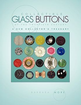 portada collectible glass buttons of the twentieth century (en Inglés)