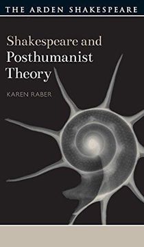 portada Shakespeare and Posthumanist Theory (Arden Shakespeare and Theory) (in English)