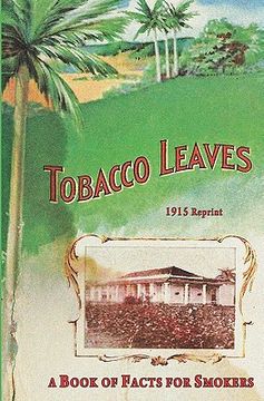 portada tobacco leaves - 1915 reprint (en Inglés)