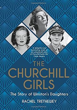 portada The Churchill Girls: The Story of Winston'S Daughters (en Inglés)