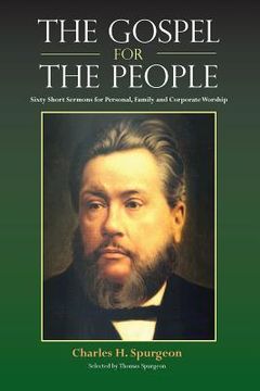 portada The Gospel for the People: Sixty Short Sermons (in English)