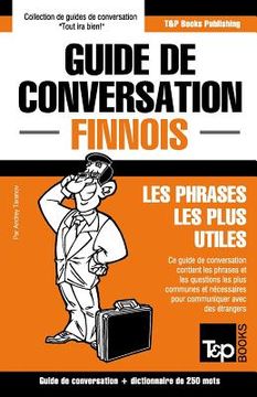 portada Guide de conversation Français-Finnois et mini dictionnaire de 250 mots (en Francés)