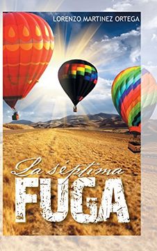 portada La Septima Fuga (in Spanish)