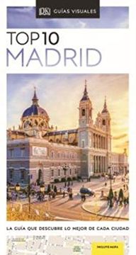 portada Top 10 Madrid: La Guía que Descubre lo Mejor de Cada Ciudad (Guias Top10)