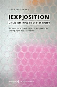 portada [Exp]Osition - die Ausstellung als Existenzweise (en Alemán)