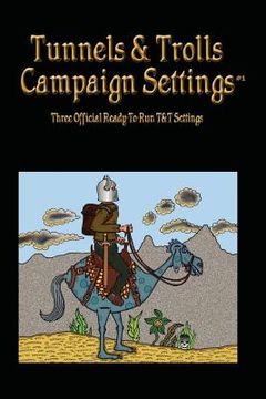 portada Tunnels & Trolls Campaign Settings #1: A Campaign Setting Supplement (in English)