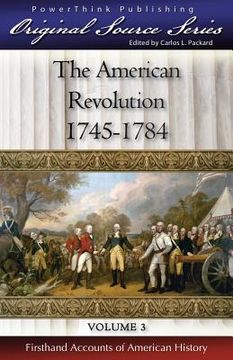 portada The American Revolution: 1745 - 1784 (en Inglés)