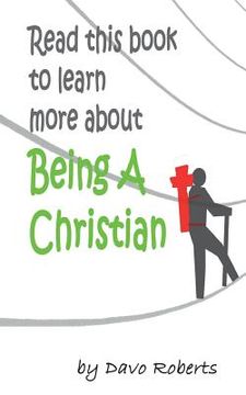 portada Read this book to learn more about being a Christian (en Inglés)
