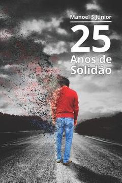portada 25 Anos de Solidão: PT (en Portugués)