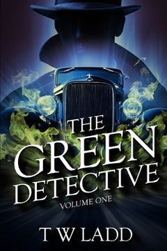 portada The Green Detective Volume One (en Inglés)
