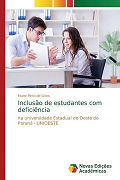 portada Inclusão de Estudantes com Deficiência: Na Universidade Estadual do Oeste do Paraná - Unioeste