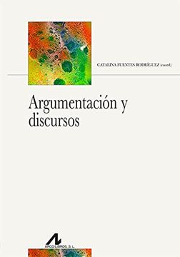 portada Argumentación y Discursos (Bibliotheca Philologica) (in Spanish)