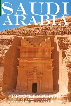 portada Saudi Arabia: Travel Guide (Not Including Makkah) (in English)