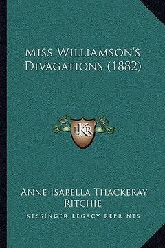 portada miss williamson's divagations (1882) (en Inglés)