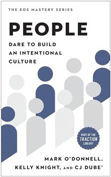 portada People: Dare to Build an Intentional Culture (The eos Mastery Series) (en Inglés)