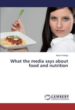 portada What the media says about food and nutrition
