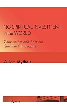 portada No Spiritual Investment in the World (Signale: Modern German Letters, Cultures, and Thought) (en Inglés)