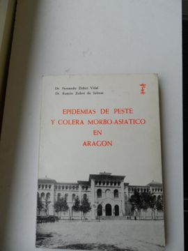 portada Epidemias de Peste y Colera Morbo-Asiatico en Aragon