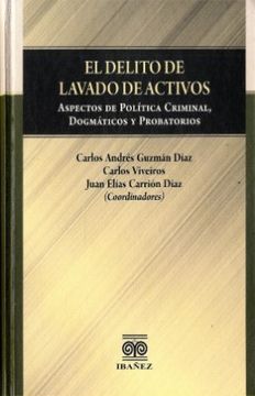 portada El Delito de Lavado de Activos (in Spanish)