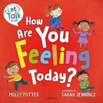 portada How are you Feeling Today?  A Let's Talk Picture Book to Help Young Children Understand Their Emotions