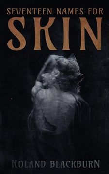 portada Seventeen Names for Skin (en Inglés)
