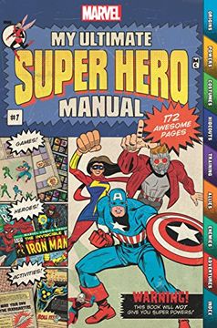 portada Marvel My Ultimate Super Hero Manual: 172 Awesome Pages (Handbook)