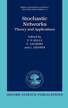 portada Stochastic Networks: Theory and Applications (en Inglés)